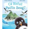 Cá Bhfuil Puifín Beag?