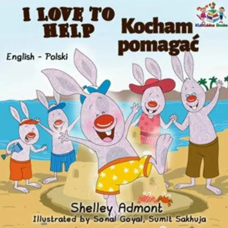 Dual Language Book I Love to Help English/Polish Children's Book
