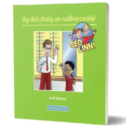 Seo linn! – Scéalta Sóisialta Ag dul chuig an radharceolaí