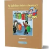 Seo linn! – Scéalta Sóisialta Ag dul chun éadaí a cheannach