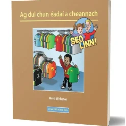 Seo linn! – Scéalta Sóisialta Ag dul chun éadaí a cheannach